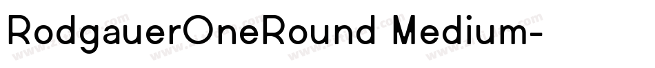 RodgauerOneRound Medium字体转换